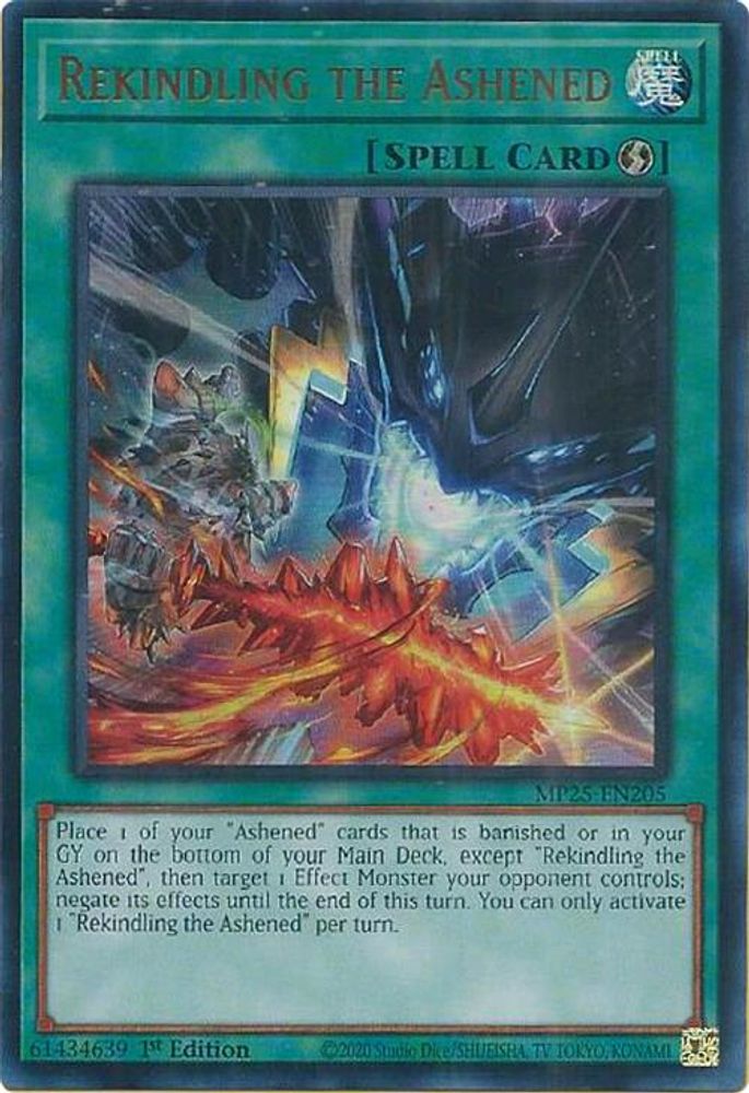 Rekindling the Ashened - (MP25-EN205) - Ultra Rare 1st Edition
