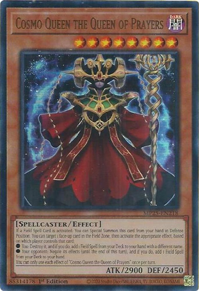 Cosmo Queen the Queen of Prayers - (MP25-EN218) - Ultra Rare 1st Edition