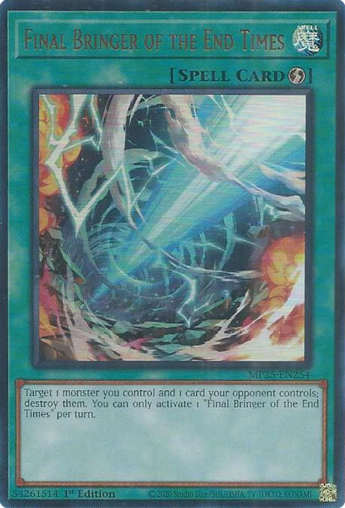 Final Bringer of the End Times - (MP25-EN254) - Ultra Rare 1st Edition