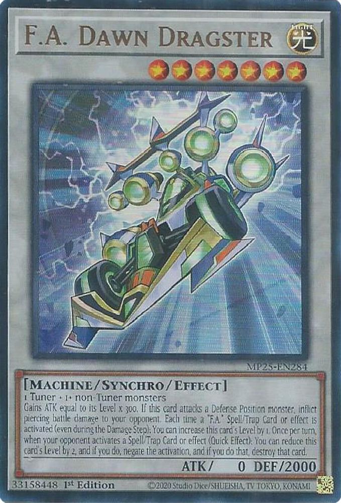 F.A. Dawn Dragster - (MP25-EN284) - Ultra Rare 1st Edition