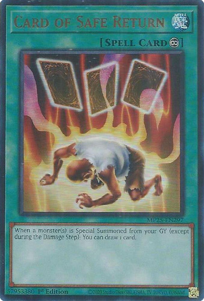 Card of Safe Return - (MP25-EN297) - Ultra Rare 1st Edition