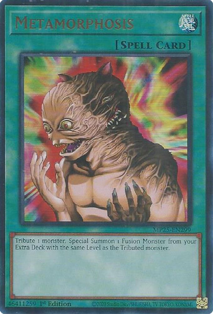 Metamorphosis - (MP25-EN299) - Ultra Rare 1st Edition