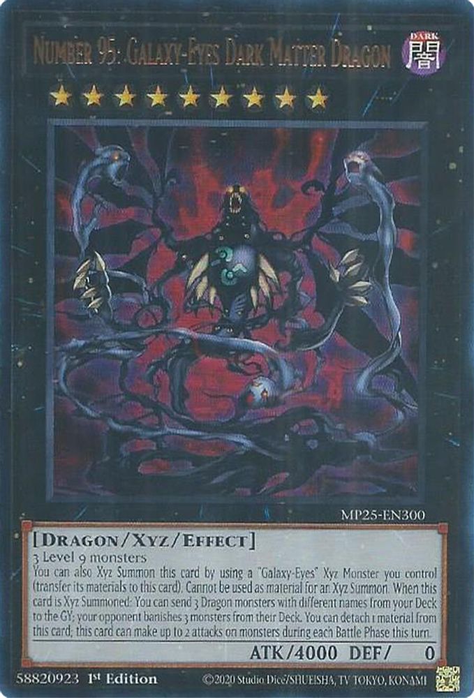 Number 95: Galaxy-Eyes Dark Matter Dragon - (MP25-EN300) - Ultra Rare 1st Edition
