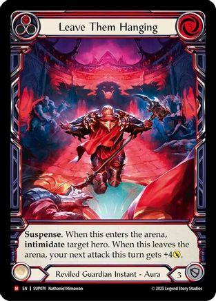 [Cold Foil] Leave Them Hanging (Extended Art) (#SUP074) - Majestic - FAB Super Slam