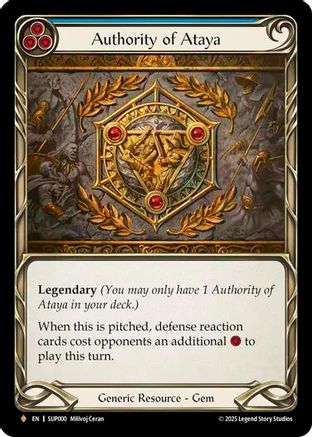 Authority of Ataya (SUP000) - [ Cold Foil ] - Fabled - FAB Super Slam