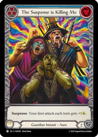 [Cold Foil] The Suspense is Killing Me (Extended Art) (#SUP207) - Common - FAB Super Slam