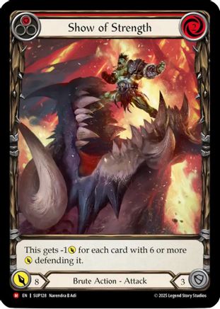 [Cold Foil] Show of Strength (Extended Art) (#SUP128) - Majestic - FAB Super Slam