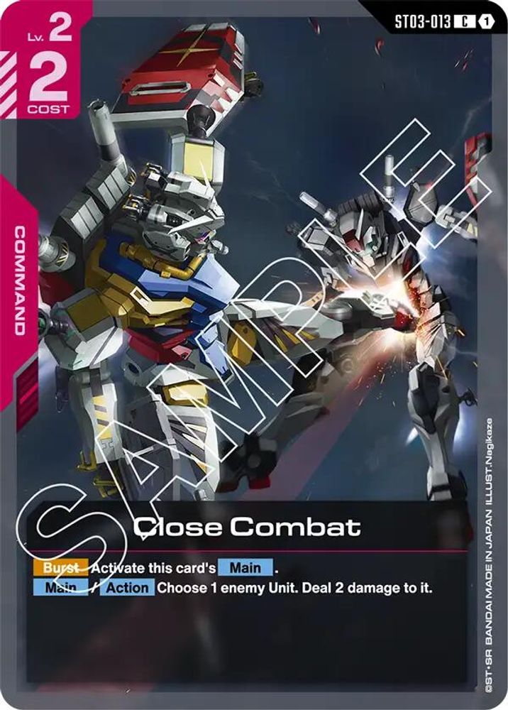 Close Combat (ST03-013) [ C ] - Gundam Starter Deck 06 Clan Unity