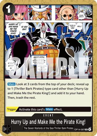 Hurry Up and Make Me the Pirate King! (OP14-097) Uncommon - One Piece The Azure Sea's Seven
