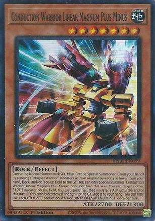 Conduction Warrior Linear Magnum Plus Minus - (BPRO-EN099) - [Super Rare] 1st Edition
