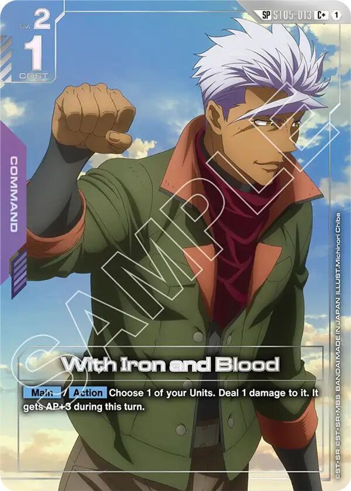 [SP] With Iron and Blood (SP) (C+) (ST05-013) - Gundam Steel Requiem