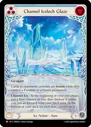 [Cold Foil] Channel Iceloch Glaze (Blue) (Extended Art) (#PEN229) - Majestic - FAB Compendium of Rathe