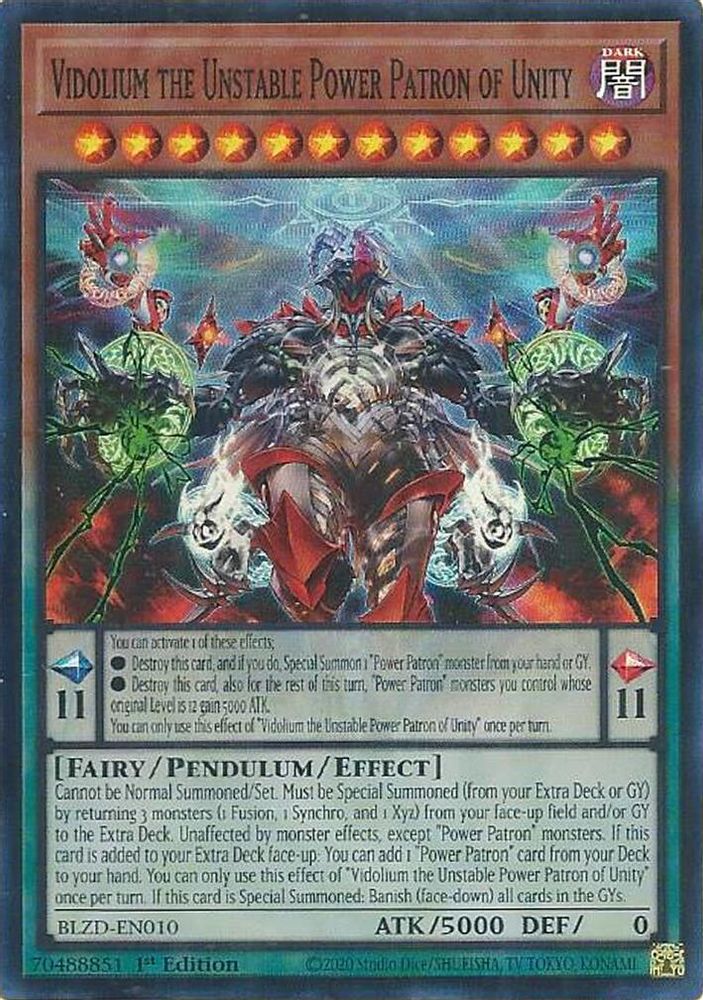 Vidolium the Unstable Power Patron of Unity - (BLZD-EN010) - Super Rare 1st Edition