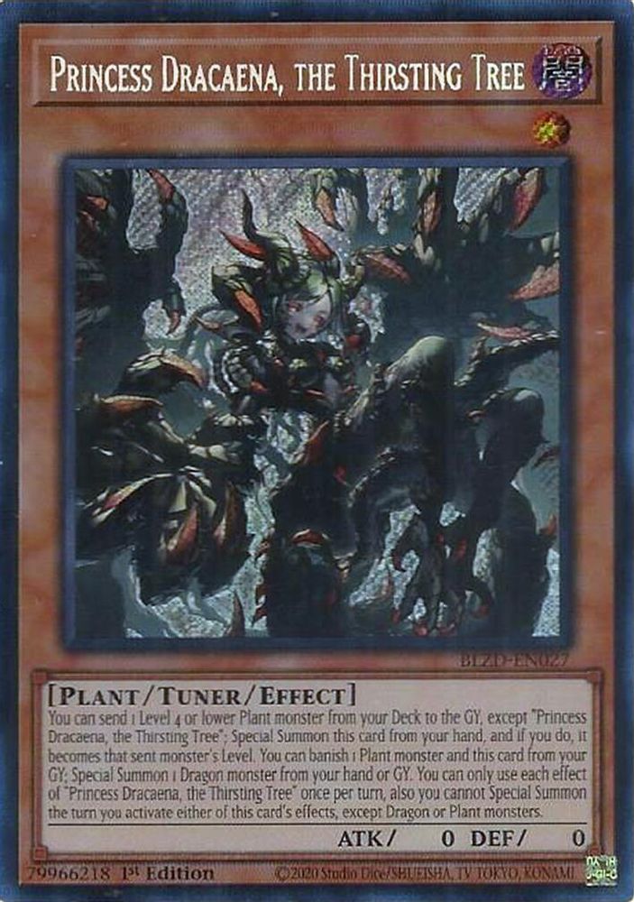 Princess Dracaena, the Thirsting Tree - (BLZD-EN027) - Secret Rare 1st Edition