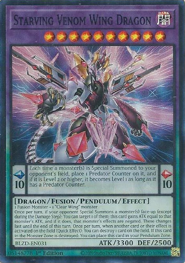 Starving Venom Wing Dragon - (BLZD-EN031) - Super Rare 1st Edition