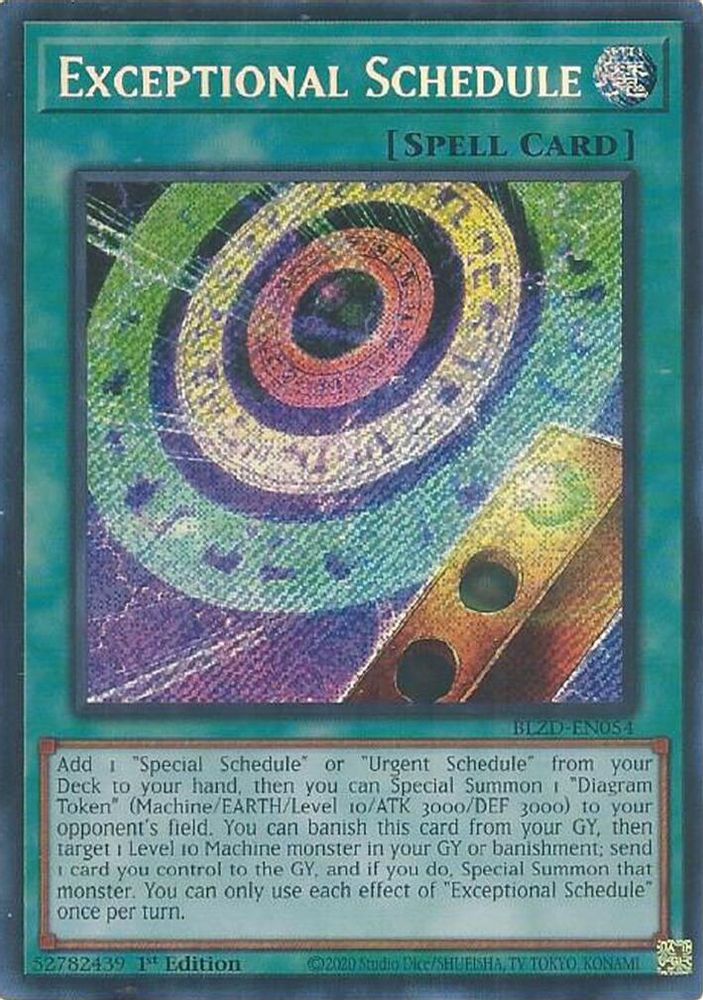 Exceptional Schedule - (BLZD-EN054) - Secret Rare 1st Edition
