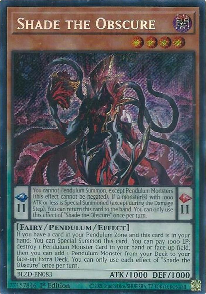 Shade the Obscure - (BLZD-EN083) - Secret Rare 1st Edition