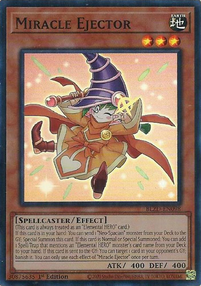 Miracle Ejector - (BLZD-EN098) - Super Rare 1st Edition