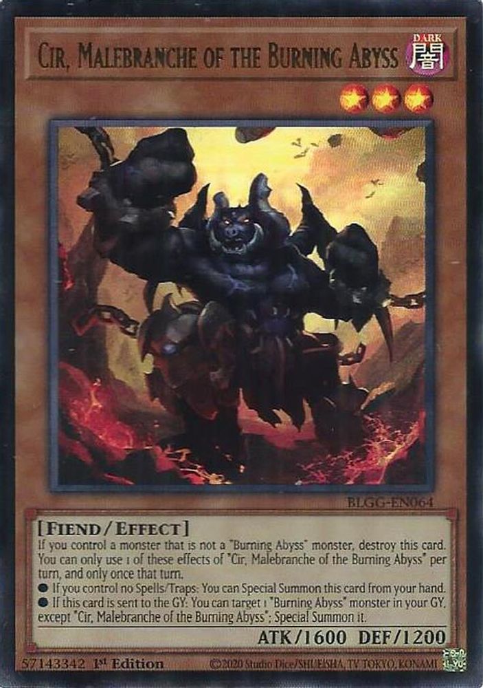 Cir, Malebranche of the Burning Abyss - (BLGG-EN064) - Ultra Rare - 1st Edition