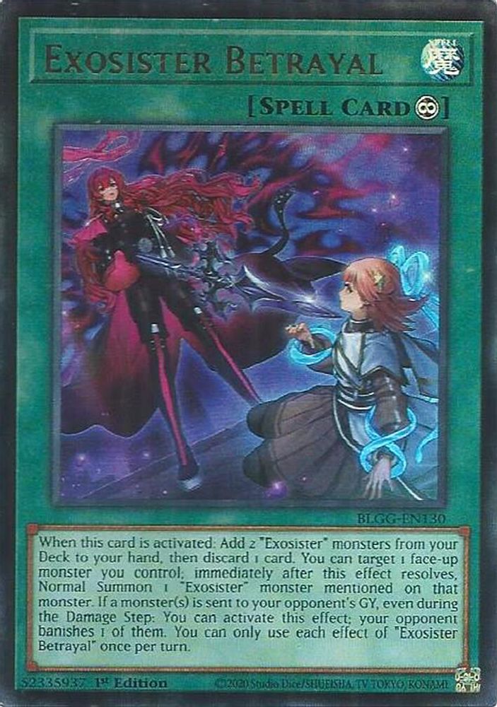Exosister Betrayal - (BLGG-EN130) Ultra Rare - 1st Edition