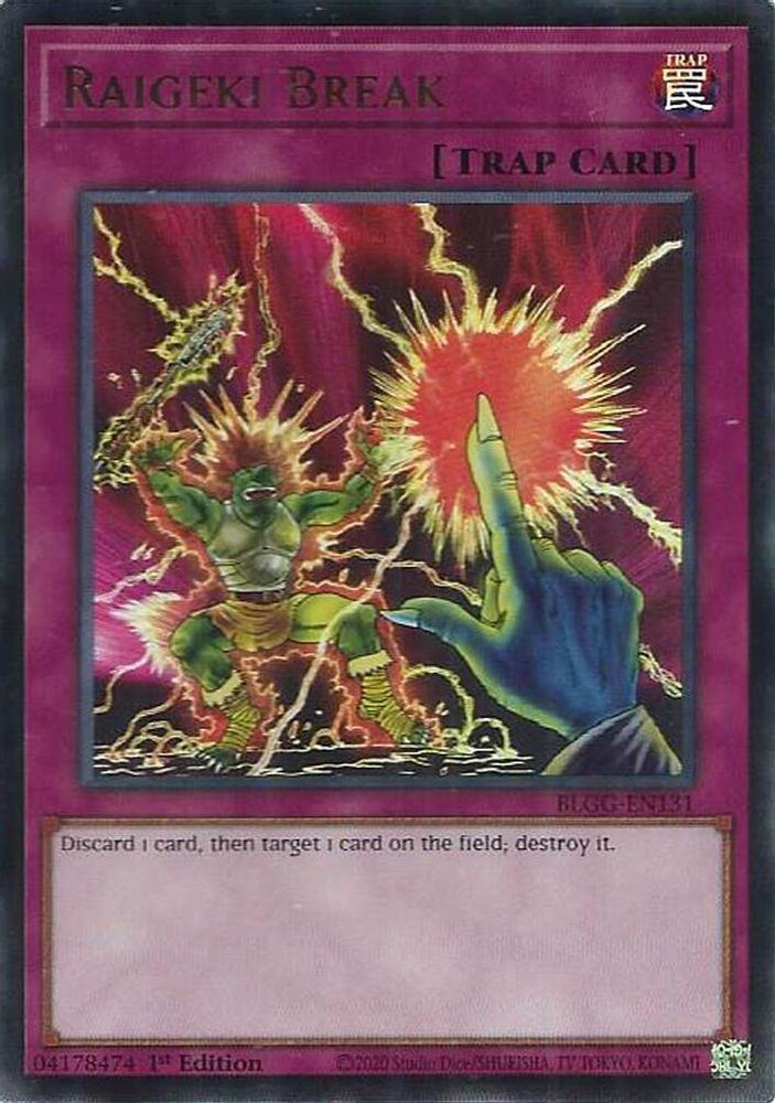 Raigeki Break - (BLGG-EN131) - Ultra Rare - 1st Edition