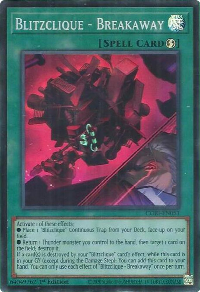 Blitzclique - Breakaway - (CORI-EN051) - Super Rare 1st Edition