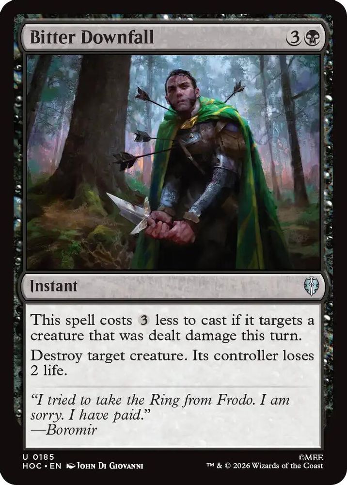 Bitter Downfall #185 - UNCOMMON HOC - The Hobbit: Eternal-Legal