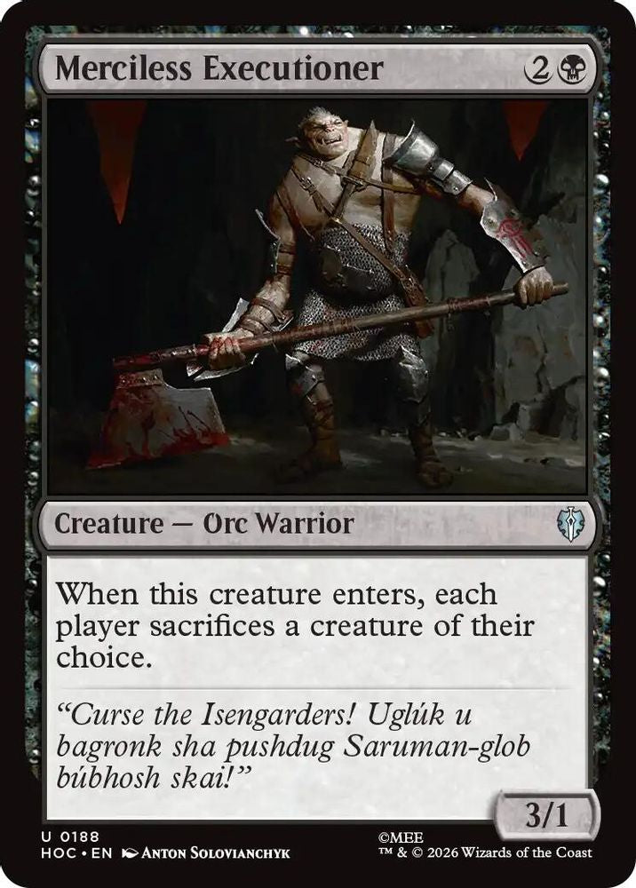 Merciless Executioner #188 - UNCOMMON HOC - The Hobbit: Eternal-Legal