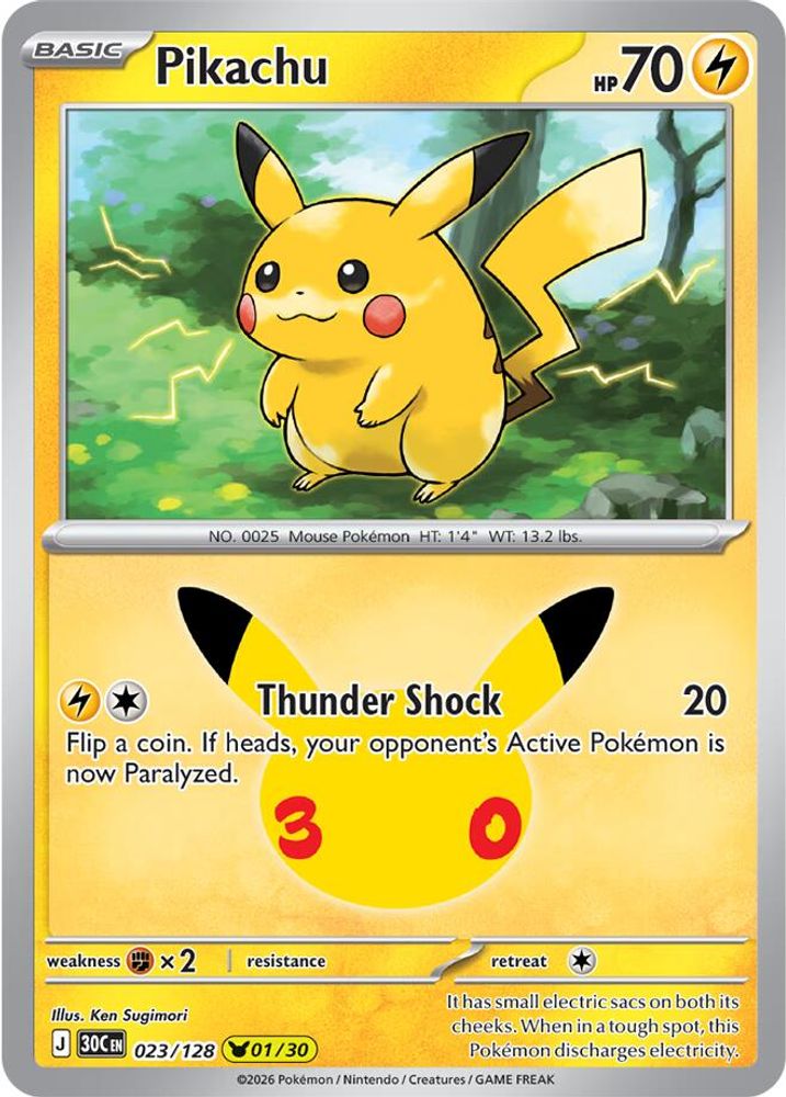 Pikachu [01/30] - 023/128 -  (Pikachu Rare) - Pokemon ME 30th Celebration