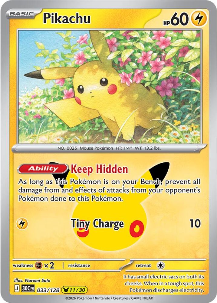 Pikachu [11/30] - 033/128 -  (Pikachu Rare) - Pokemon ME 30th Celebration
