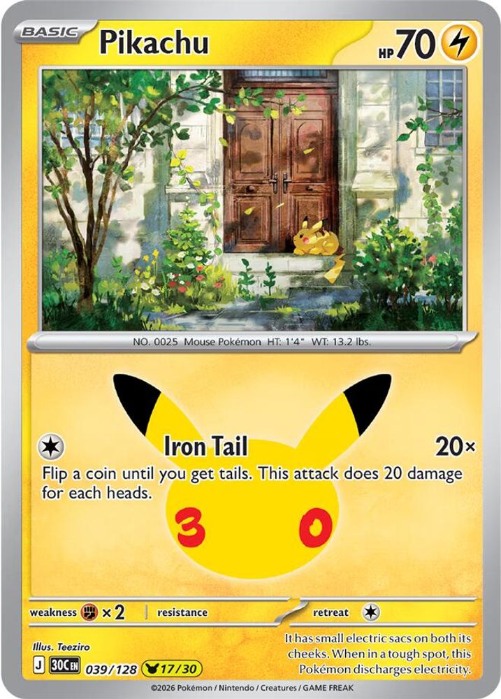Pikachu [17/30] - 039/128 -  (Pikachu Rare) - Pokemon ME 30th Celebration