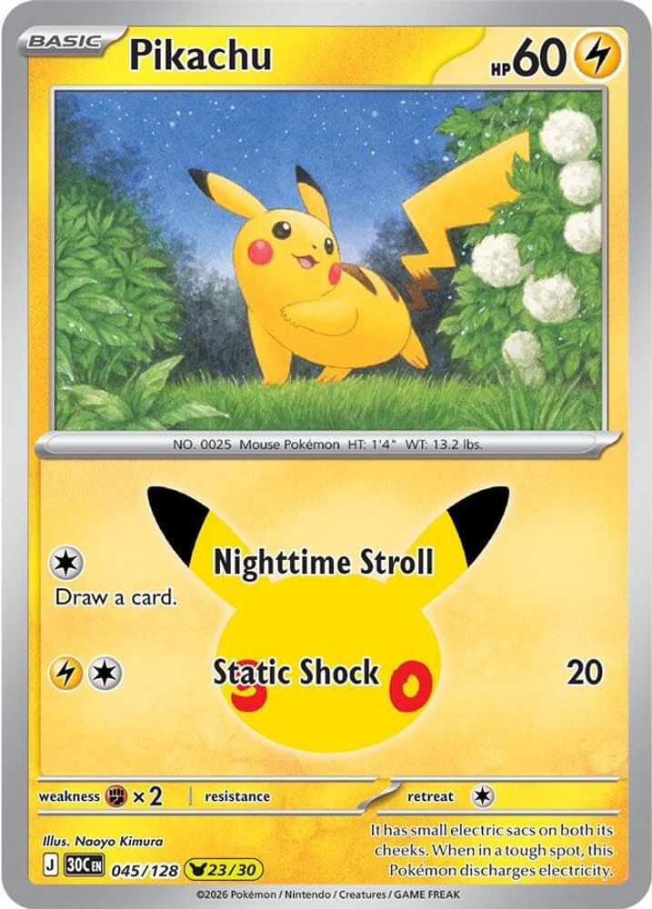 Pikachu [23/30] - 045/128 -  (Pikachu Rare) - Pokemon ME 30th Celebration