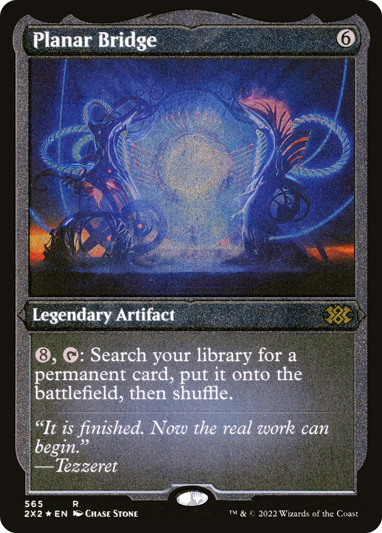 [ EF ] [FOIL] Planar Bridge (Foil Etched) #565 - RARE 2X2 - Double Masters 2022