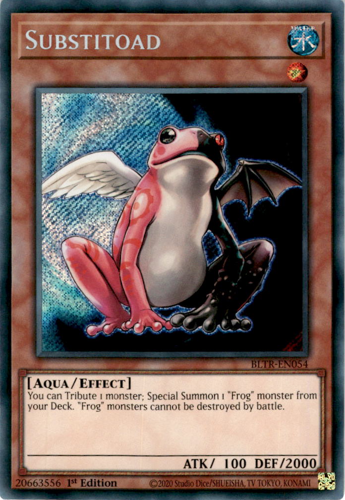 Substitoad - BLTR-EN054 - Secret Rare 1st Edition