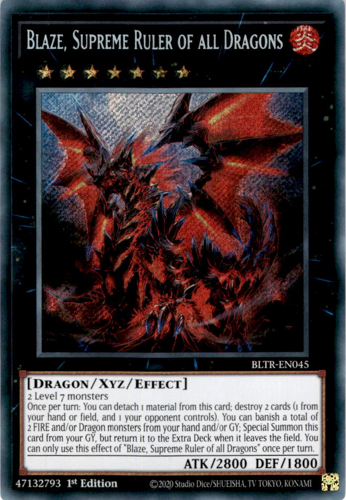 Blaze, Supreme Ruler of all Dragons - BLTR-EN045 - Secret Rare 1st Edition