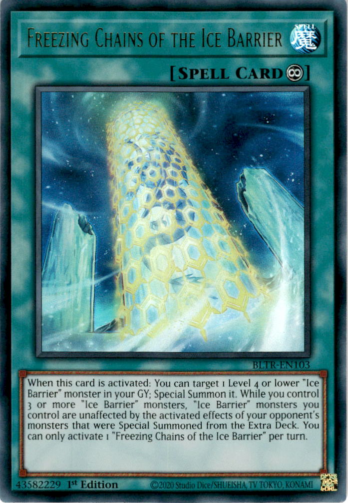 Freezing Chains of the Ice Barrier - BLTR-EN103 - Ultra Rare 1st Edition