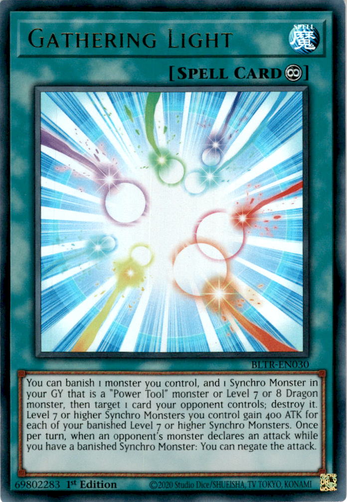 Gathering Light - BLTR-EN030 - Ultra Rare 1st Edition