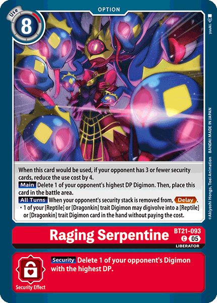 PLAYSET (4) 4x Raging Serpentine BT21-093 - Common BT21 World Convergence