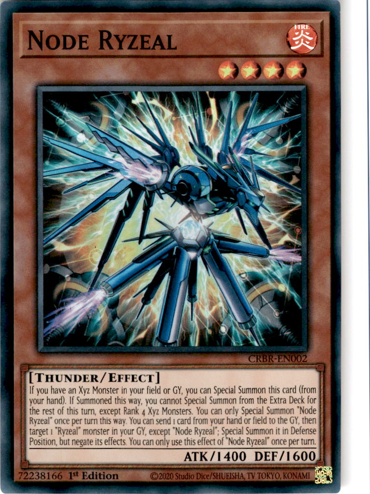 [SUPER RARE] Node Ryzeal - CRBR-EN002 - Super Rare 1st Edition