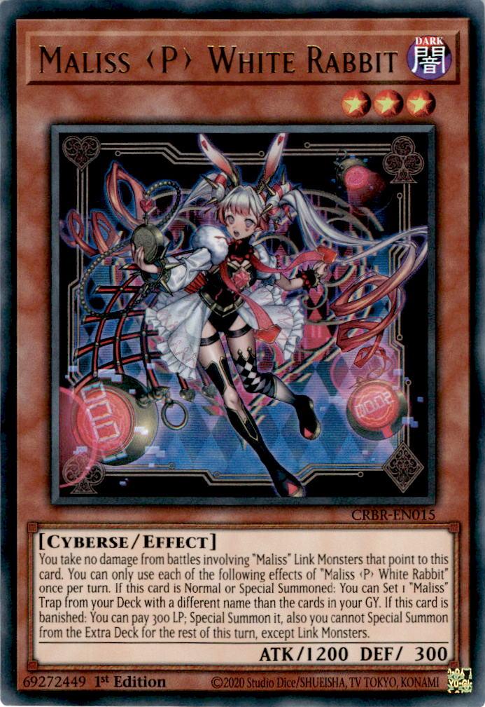 Maliss <P> White Rabbit - CRBR-EN015 - Ultra Rare 1st Edition