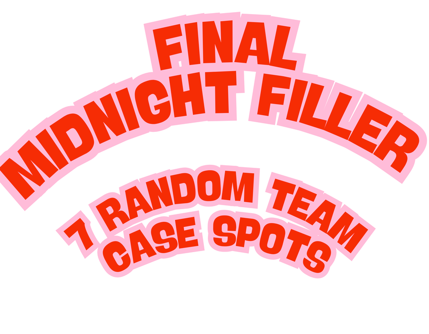 FINAL MIDNIGHT FILLER 1 PACK Opening - #31555・Random Team (Feb 17 4pm)