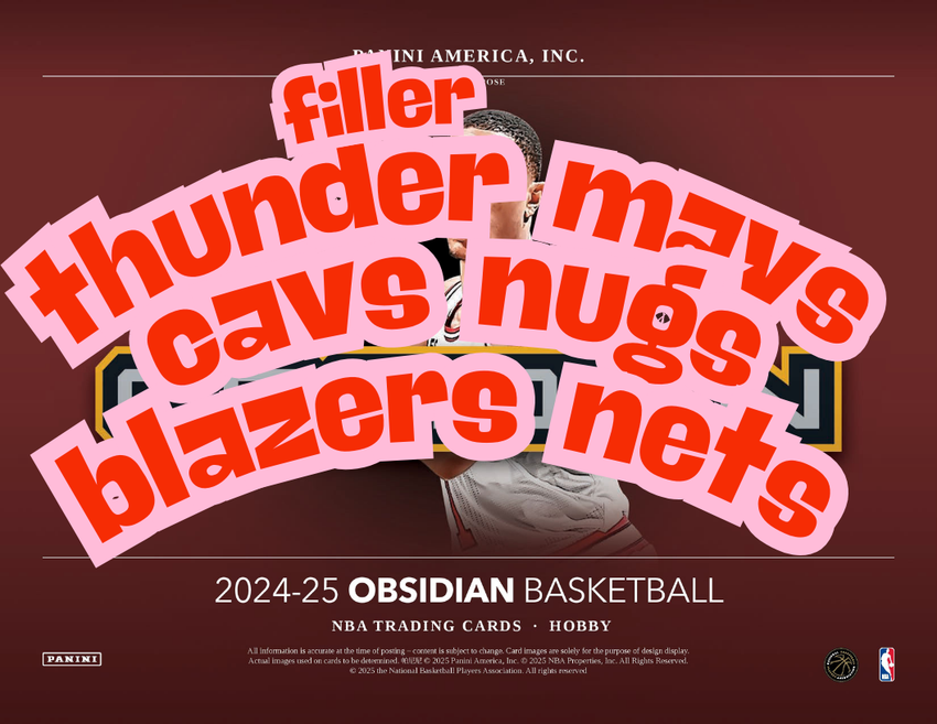 OBSIDIAN FILLER - 24-25 Prizm Hobby 1-PACK Opening #29458  -  Random Team - Sep 15 (4pm)