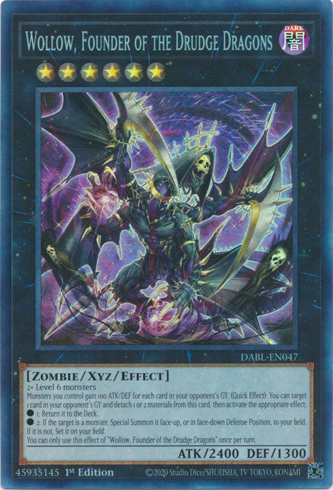 Wollow Founder Of The Drudge Dragons - DABL-EN047 - Super Rare 1st Edition