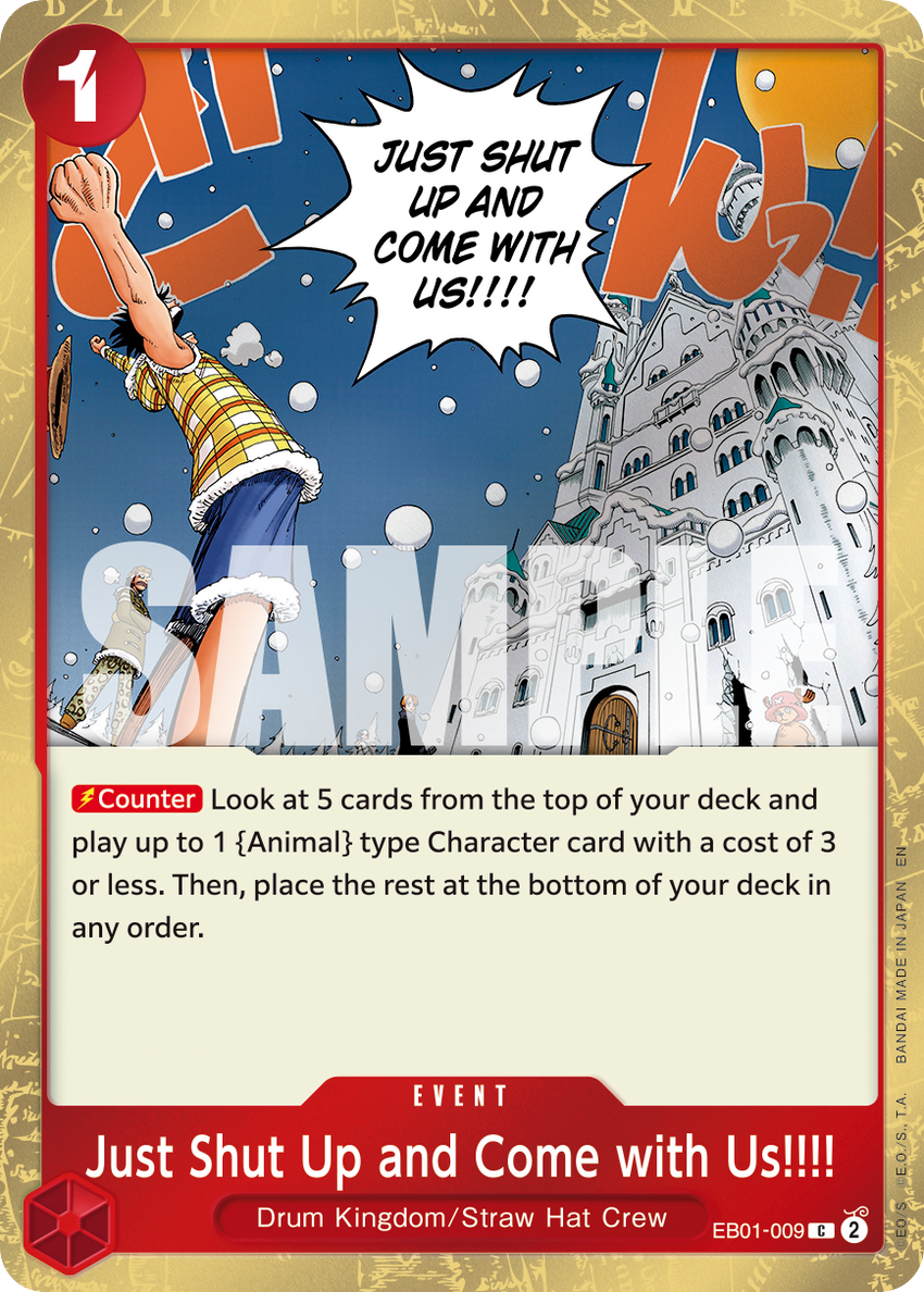 Just Shut Up and Come with Us!!!! EB01-009 -  [PIRATE FOIL]  [PRB-02] Premium Booster - THE BEST - VOL. 2