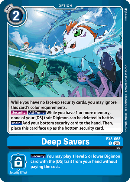 Deep Savers EX8-068 - Uncommon EX08 Chains of Liberation