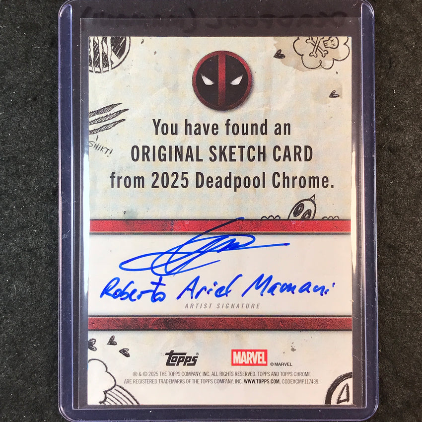 2025 Topps Chrome Deadpool DEADPOOL Artist Sketch 1/1 ROBERTO ARIEL MAMANI
