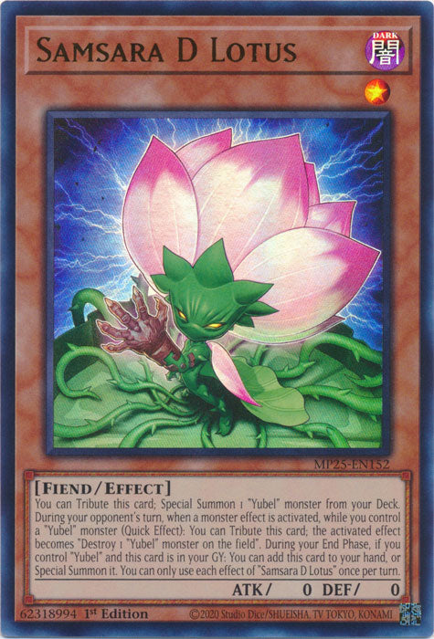 Samsara D Lotus - MP25-EN152 - Ultra Rare 1st Edition