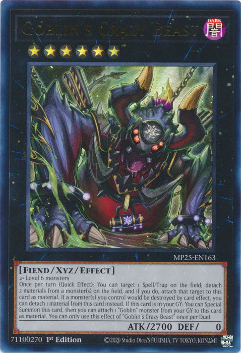 Goblin's Crazy Beast - MP25-EN163 - Ultra Rare 1st Edition