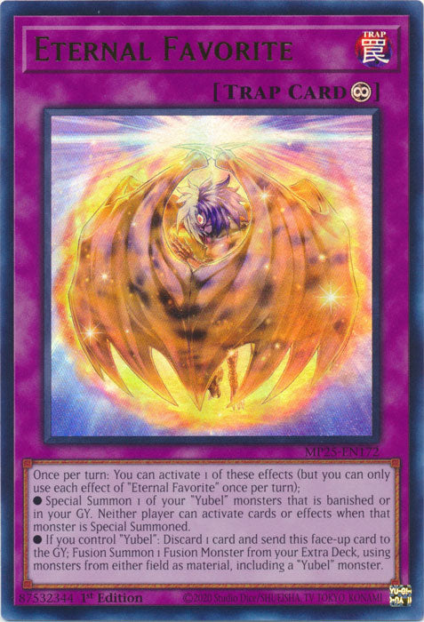 Eternal Favorite - MP25-EN172 - Ultra Rare 1st Edition