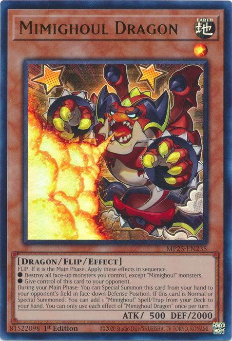 Mimighoul Dragon - MP25-EN235 - Ultra Rare 1st Edition